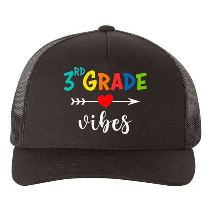 Third Grade Vibes 3rd Grade Team First Day Of School Teacher Yupoong Adult 5-Panel Trucker Hat