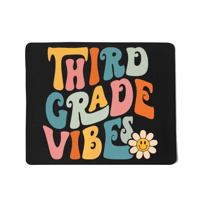 Third Grade Vibes 3rd Grade Team Retro 1st Day Of School Mousepad