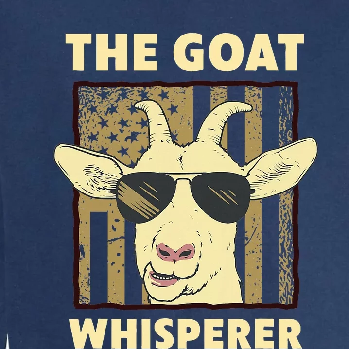 The Goat Whisperer Design Farmer Goat Lover Garment-Dyed Sweatshirt