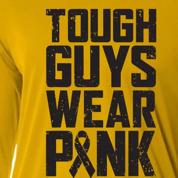 Tough Guys Wear Pink Breast Cancer Awareness Gifts Cooling Performance Long Sleeve Crew