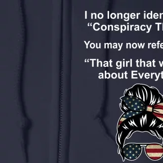 The Girl Who Was Right About Everything Conspiracy Theorist USA Full Zip Hoodie