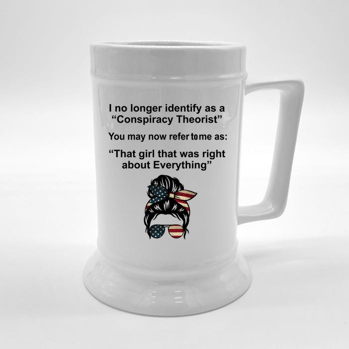 The Girl Who Was Right About Everything Conspiracy Theorist USA Front & Back Beer Stein