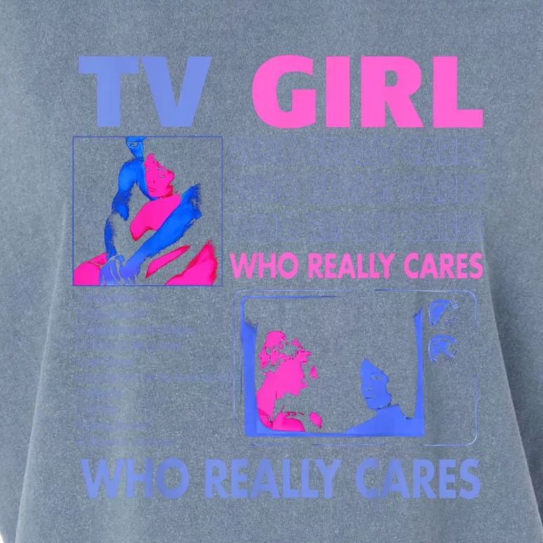 Tv Girl Who Really Care Garment-Dyed Women's Muscle Tee