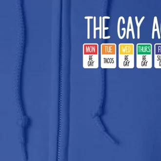 The Gay Weekly Agenda Funny Lgbt Pride Rainbow Cute Gift Full Zip Hoodie