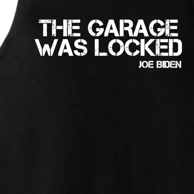 The Garage Was Locked Funny Joe Biden Classified Documents Ladies Tri-Blend Wicking Tank