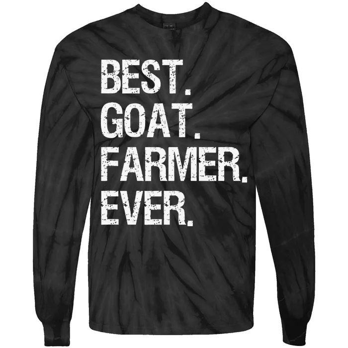 The Goat Whisperer Funny Goat Lover Farmer Tie-Dye Long Sleeve Shirt