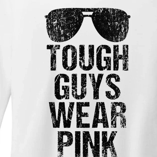 Tough Guys Wear Pink Womens CVC Long Sleeve Shirt