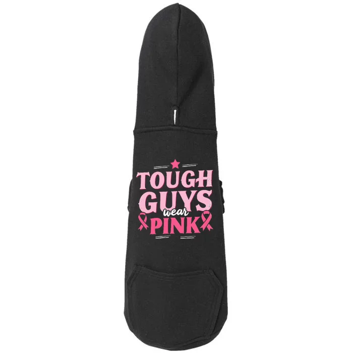 Tough Guys Wear P.I.N.K Breast Cancer Awareness Doggie 3-End Fleece Hoodie