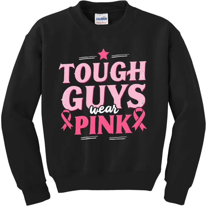 Tough Guys Wear P.I.N.K Breast Cancer Awareness Kids Sweatshirt