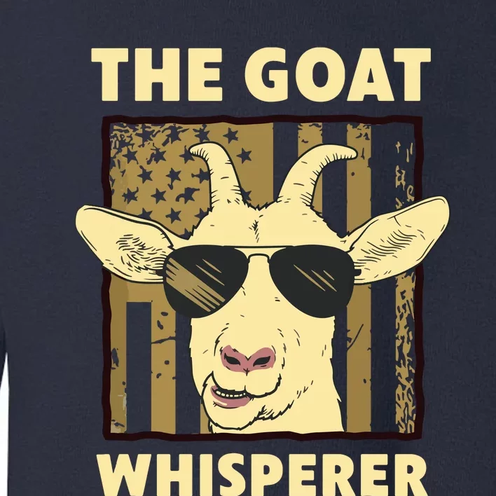 The Goat Whisperer Design For Women Men Farmer Goat Lover Toddler Sweatshirt