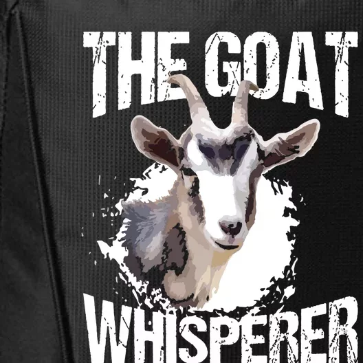 The Goat Whisperer Funny Goat Lover Farmer Gift City Backpack