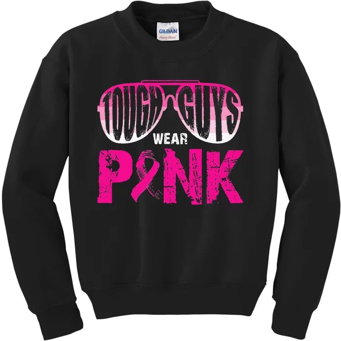 Tough Guys Wear Pink Breast Cancer Awareness Pink Ribbons Kids Sweatshirt