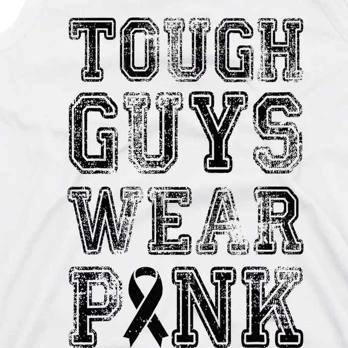 Tough Guys Wear Pink Breast Cancer Awareness Gifts Tank Top