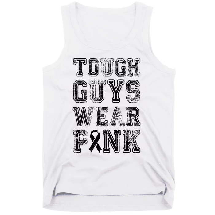 Tough Guys Wear Pink Breast Cancer Awareness Gifts Tank Top