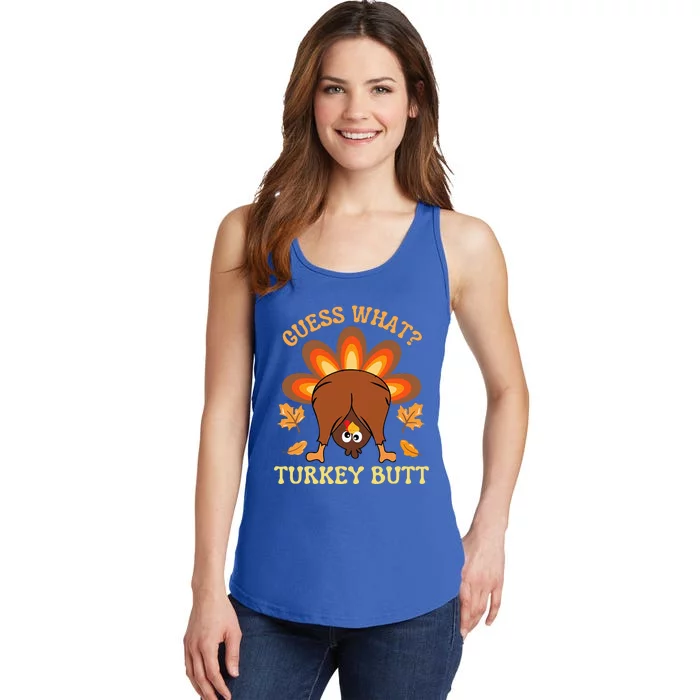 Thanksgiving Guess What Turkey Butt Ladies Essential Tank