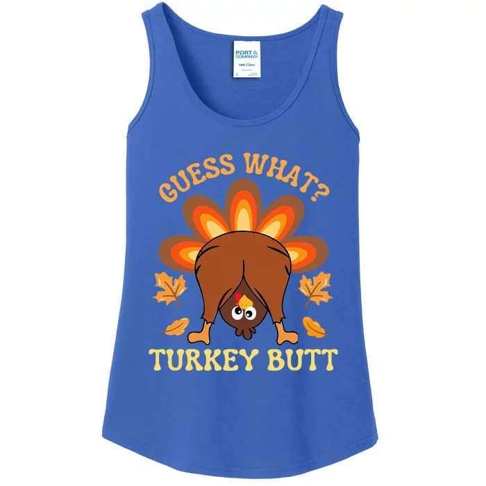 Thanksgiving Guess What Turkey Butt Ladies Essential Tank