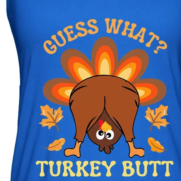 Thanksgiving Guess What Turkey Butt Ladies Essential Flowy Tank