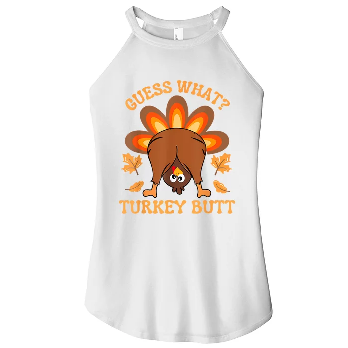 Thanksgiving Guess What Turkey Butt Women’s Perfect Tri Rocker Tank