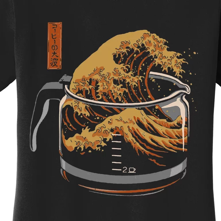 The Great Wave Of Coffee Funny Coffee I Love Coffee Women's T-Shirt