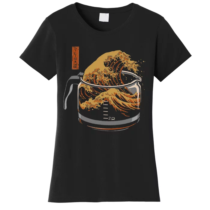 The Great Wave Of Coffee Funny Coffee I Love Coffee Women's T-Shirt