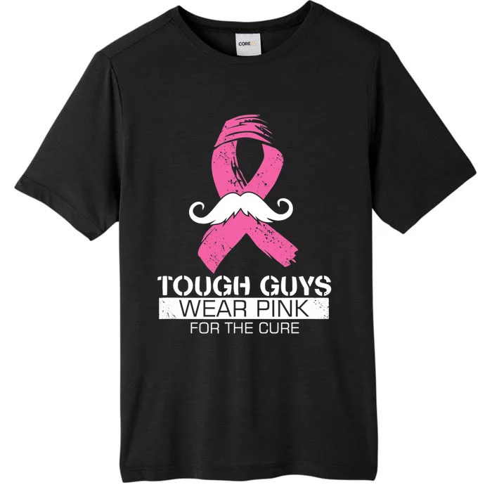 Tough Guys Wear Pink For The Cure Men Breast Cancer Warrior ChromaSoft Performance T-Shirt