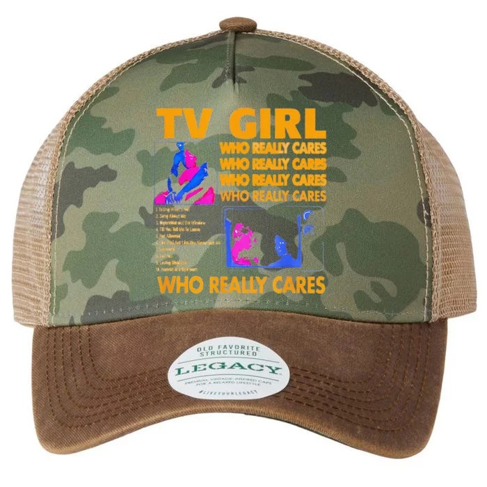 Tv Girl Who Really Care Gift Legacy Tie Dye Trucker Hat