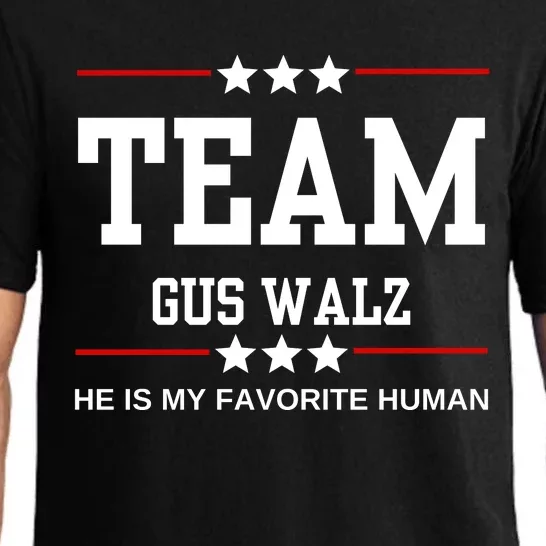 Team Gus Walz He Is My Favorite Human Pajama Set