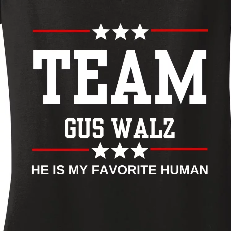 Team Gus Walz He Is My Favorite Human Women's V-Neck T-Shirt