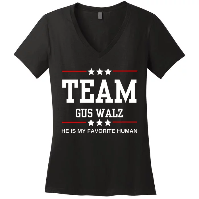 Team Gus Walz He Is My Favorite Human Women's V-Neck T-Shirt