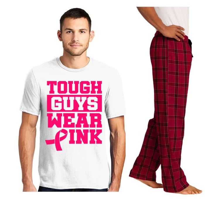 Tough Guys Wear Pink Breast Cancer Awareness Cancer Fighter Pajama Set