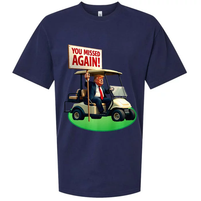 Trump Golf You Missed Again Trump 2024 Us American Sueded Cloud Jersey T-Shirt