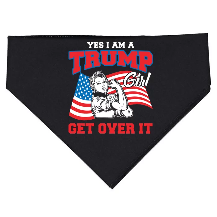 Trump Girl Yes I Am A Trump Girl Get Over It USA-Made Doggie Bandana