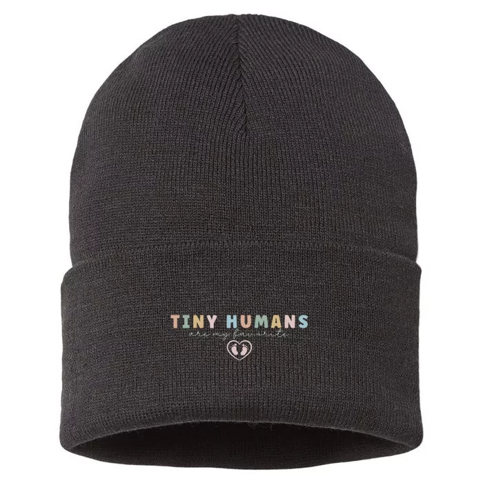 Tiny Humans Are My Favorite Tiny Humans Peds Nurse Sustainable Knit Beanie