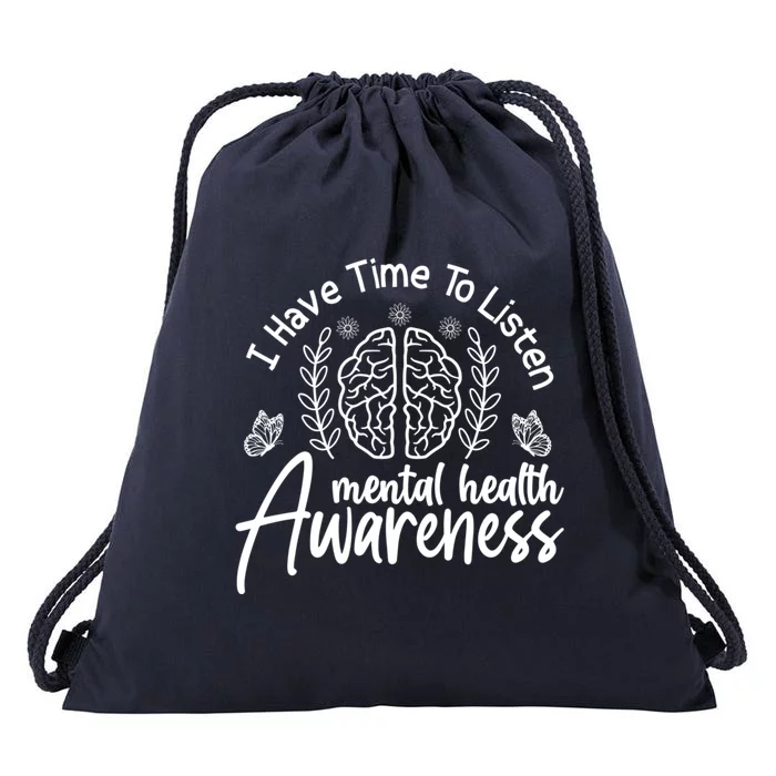 Tal Health Awareness I Have Time To Listen Great Gift Drawstring Bag