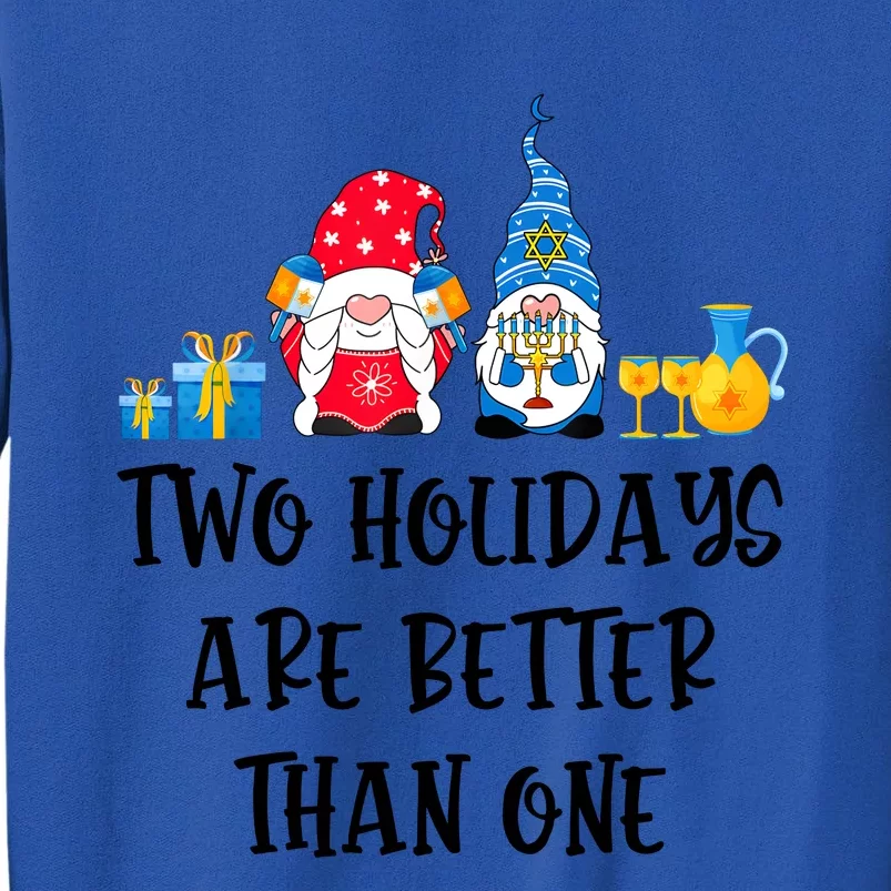 Two Holidays Are Better Than One Christmas Hanukkah Jewish Tall Sweatshirt