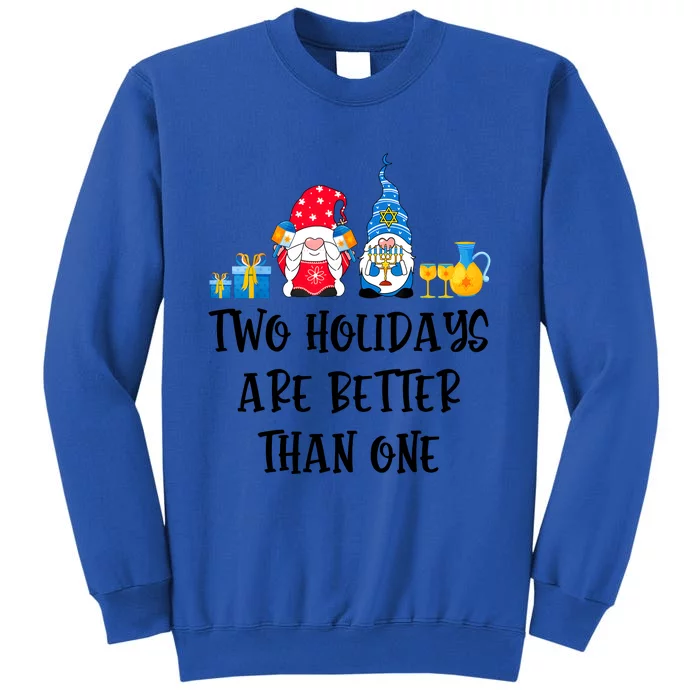 Two Holidays Are Better Than One Christmas Hanukkah Jewish Tall Sweatshirt