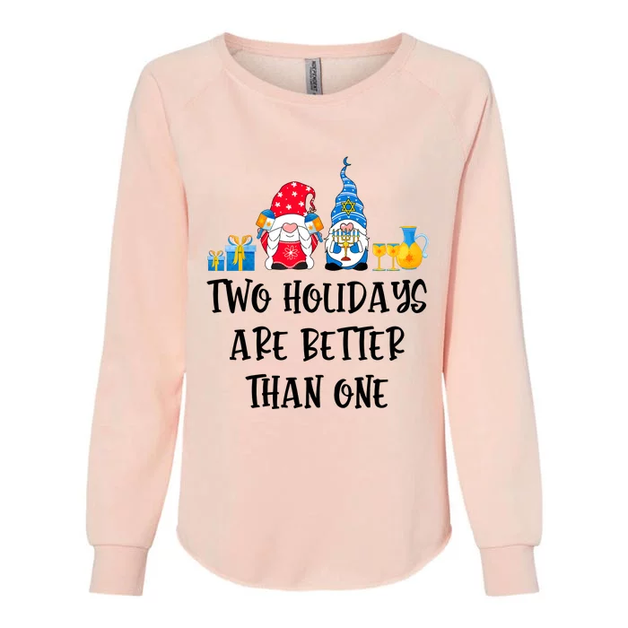 Two Holidays Are Better Than One Christmas Hanukkah Jewish Womens California Wash Sweatshirt