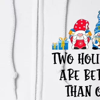 Two Holidays Are Better Than One Christmas Hanukkah Jewish Full Zip Hoodie