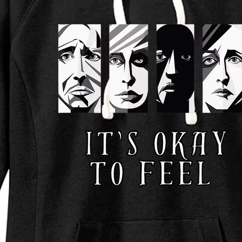 Tal Health Awareness Its Okay To Feel Emotion Four Faces Women's Fleece Hoodie