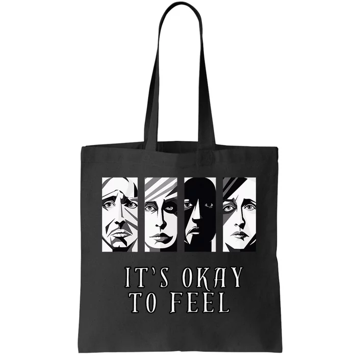 Tal Health Awareness Its Okay To Feel Emotion Four Faces Tote Bag