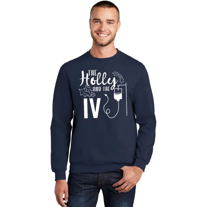 The Holly And Funny Nurse The Iv Sweatshirt