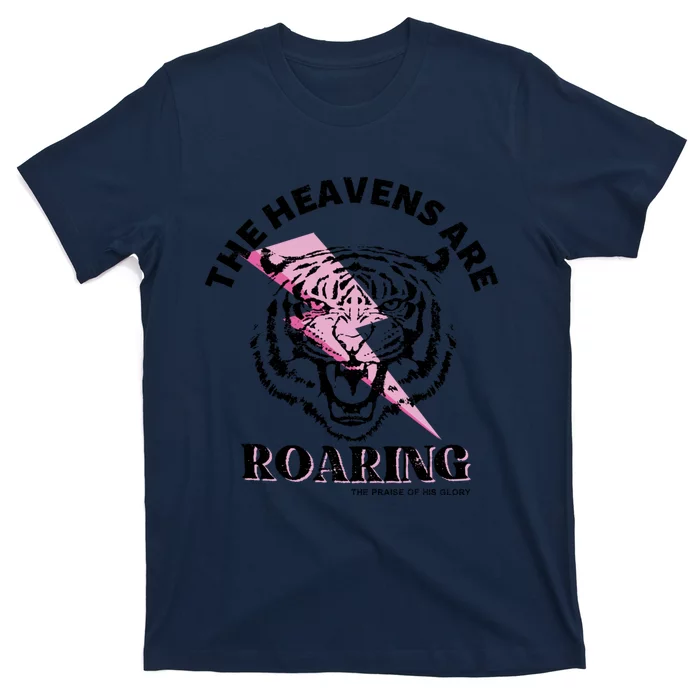 The Heavens Are Roaring Christian T-Shirt