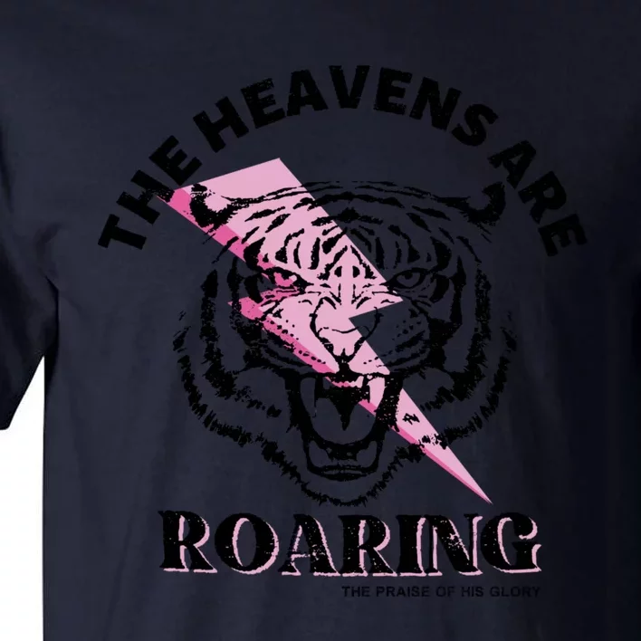 The Heavens Are Roaring Christian Tall T-Shirt