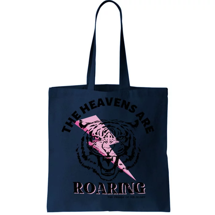 The Heavens Are Roaring Christian Tote Bag