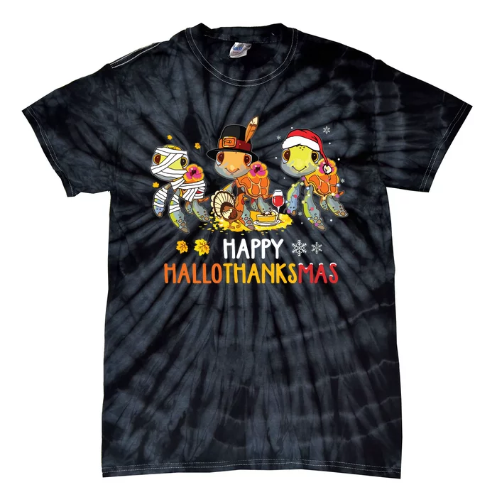 Turtles Halloween And Merry Christmas Happy Hallothanksmas Tie-Dye T-Shirt