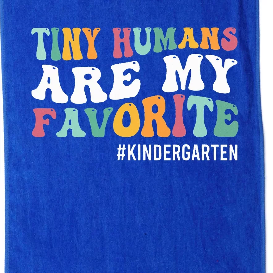 Tiny Humans Are My Favorite Funny Teaching Kindergarten Platinum Collection Golf Towel