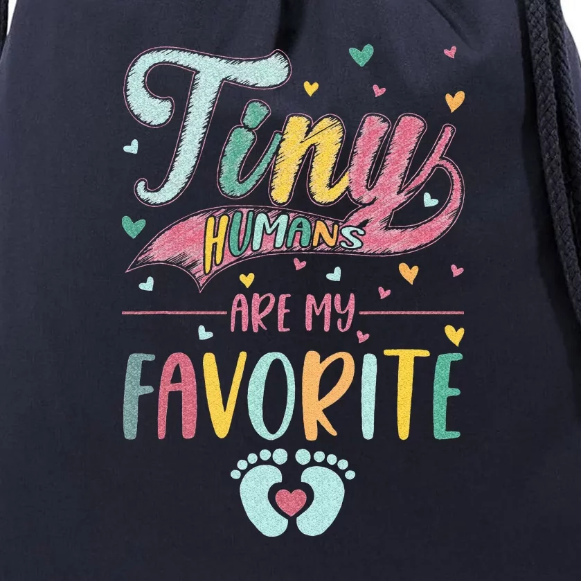 Tiny Humans Are My Favorite NICU Nurse Drawstring Bag