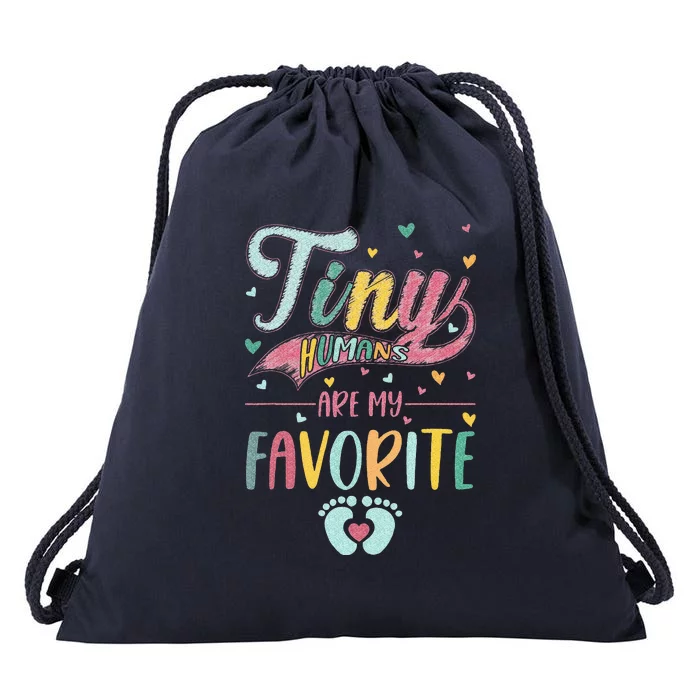 Tiny Humans Are My Favorite NICU Nurse Drawstring Bag