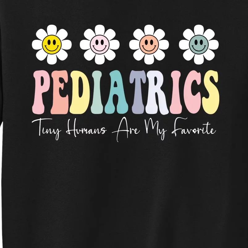 Tiny Humans Are My Favorite Pediatrics Nicu Peds Nurse Long Sleeve Tall Sweatshirt