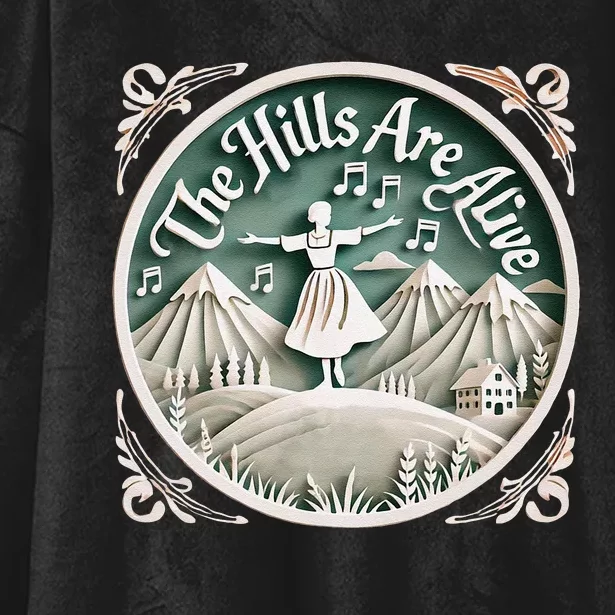 The Hills Are Alive Singing Theatre Sound Of Music Musical Hooded Wearable Blanket